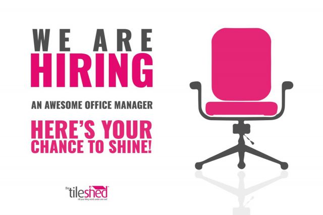 We are on the search for an Office Manager
If you're the dynamic, enthusiastic, self motivated and well organised individual that can take the reins in running our Office admin/Accounts while working alongside our sales team, its time you'd emailed your CV to info@thetileshed.net.
The following attributes may prove beneficial.
Proficiency in Sage/Xero accounting software.
Proficiency in Microsoft Office.
Strong communication and written skills.
Previous experience in Office management/Book keeping would be preferred.
Proven team player.

Salary and Working hours will be discussed with suitable candidates.